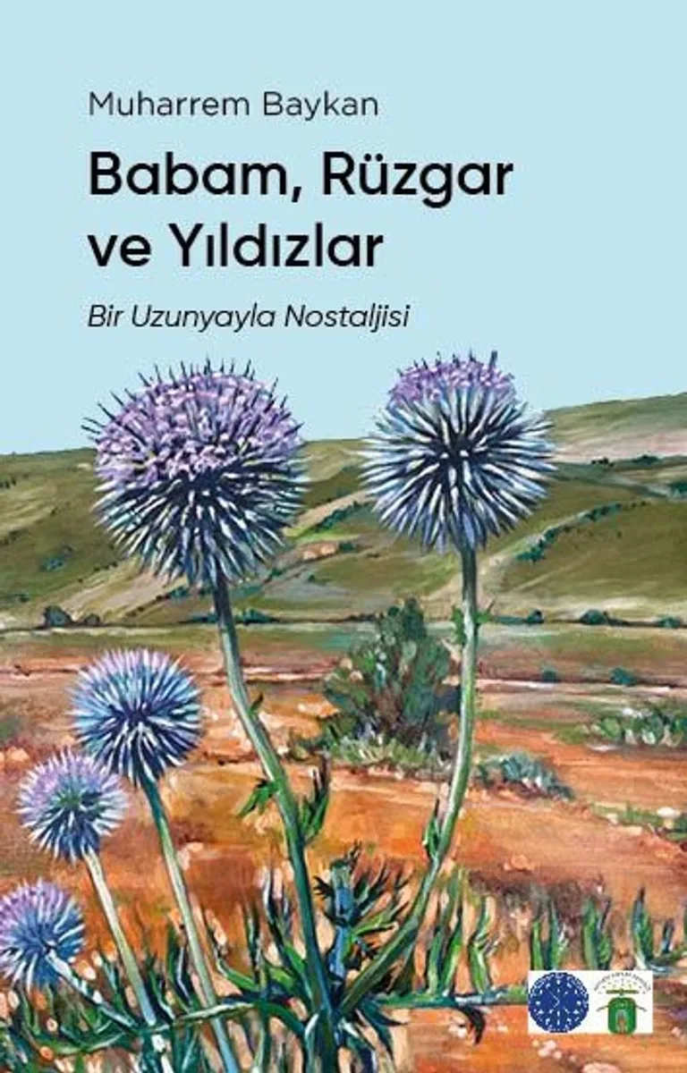 Babam, Rüzgar ve Yıldızlar