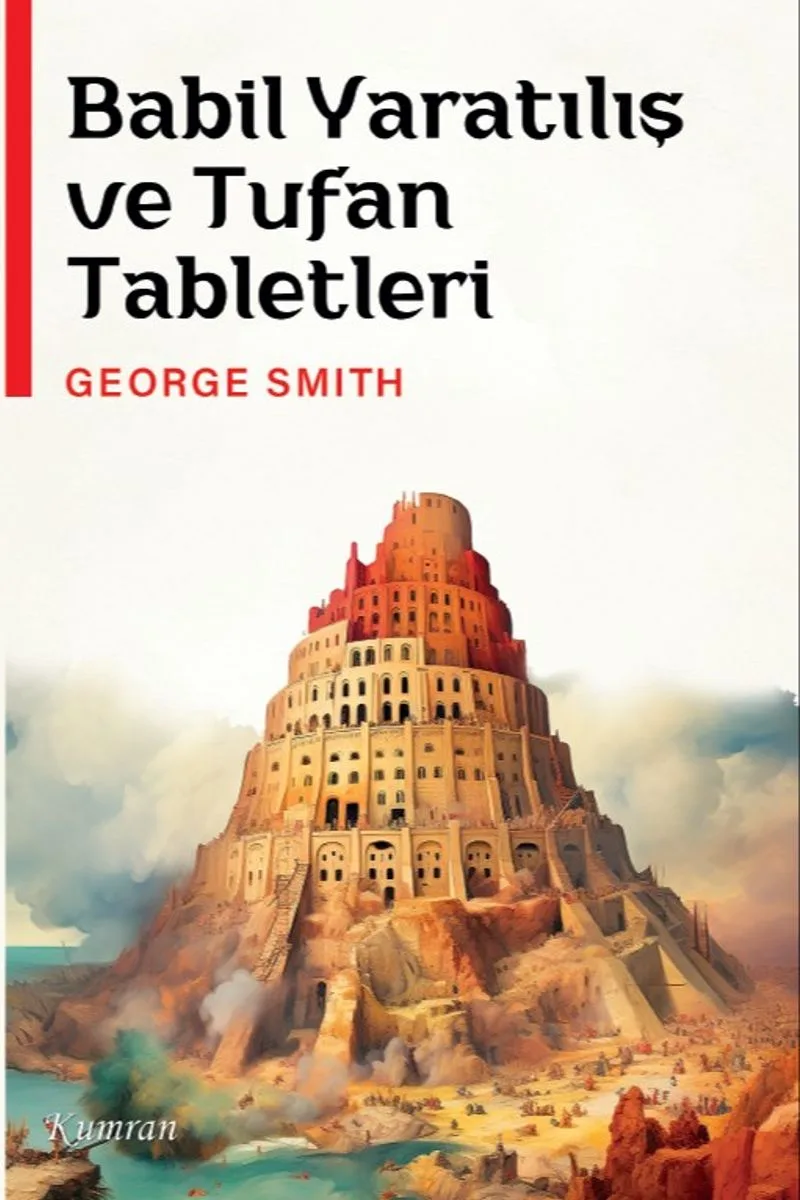 Babil Yaratılış ve Tufan Tabletleri