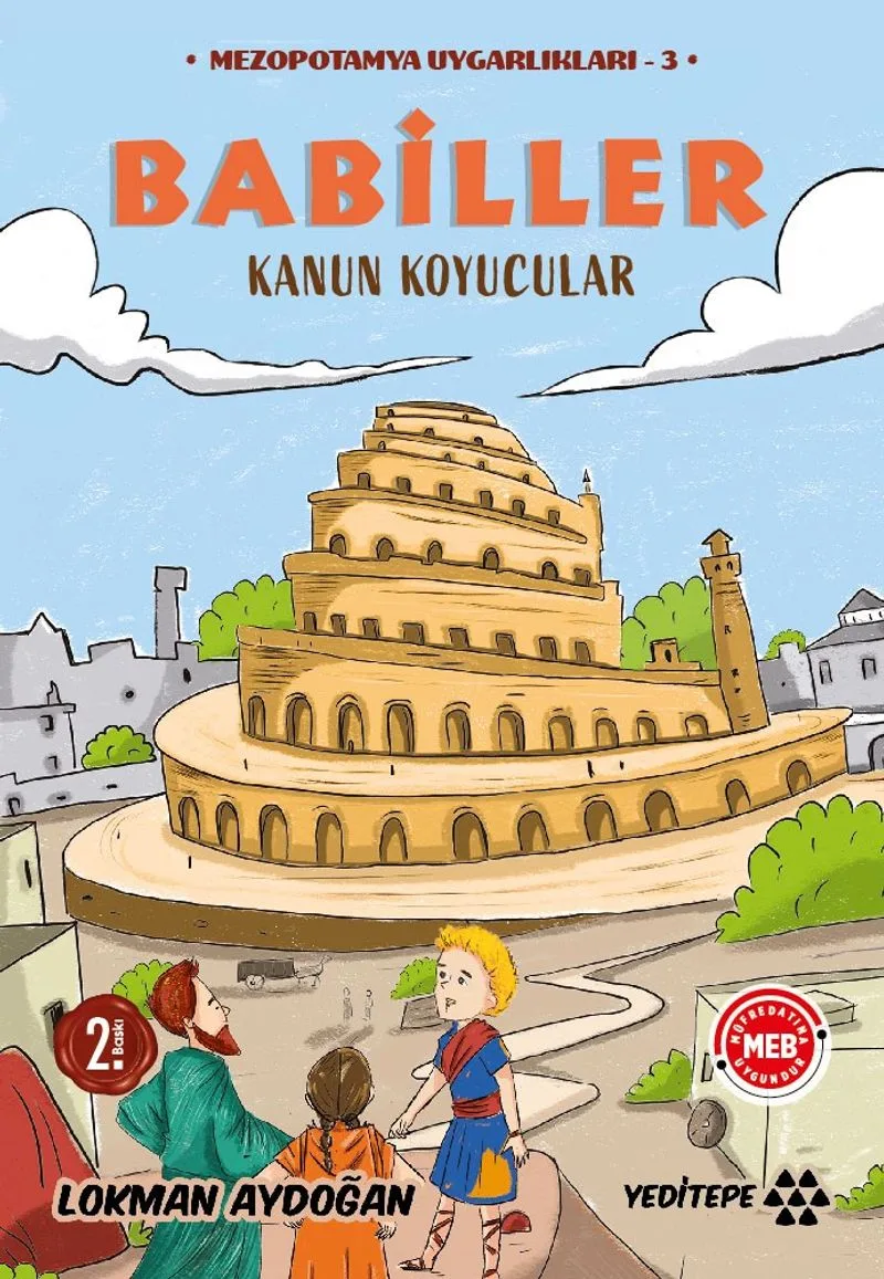 Babiller - Kanun Koyucular / Mezopotamya Uygarlıkları 3