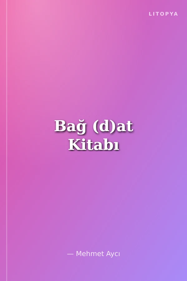 Bağ (d)at Kitabı