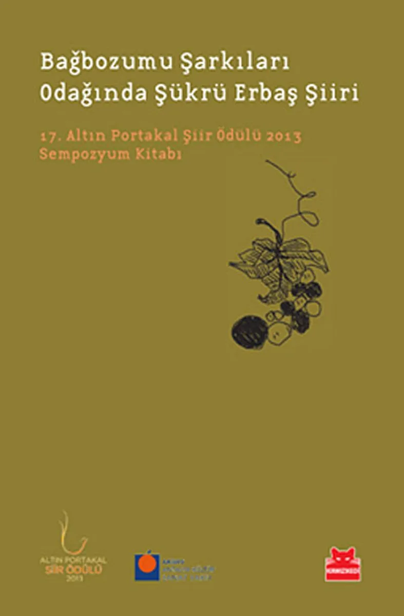 Bağbozumu Şarkıları Odağında Şükrü Erbaş Şiiri