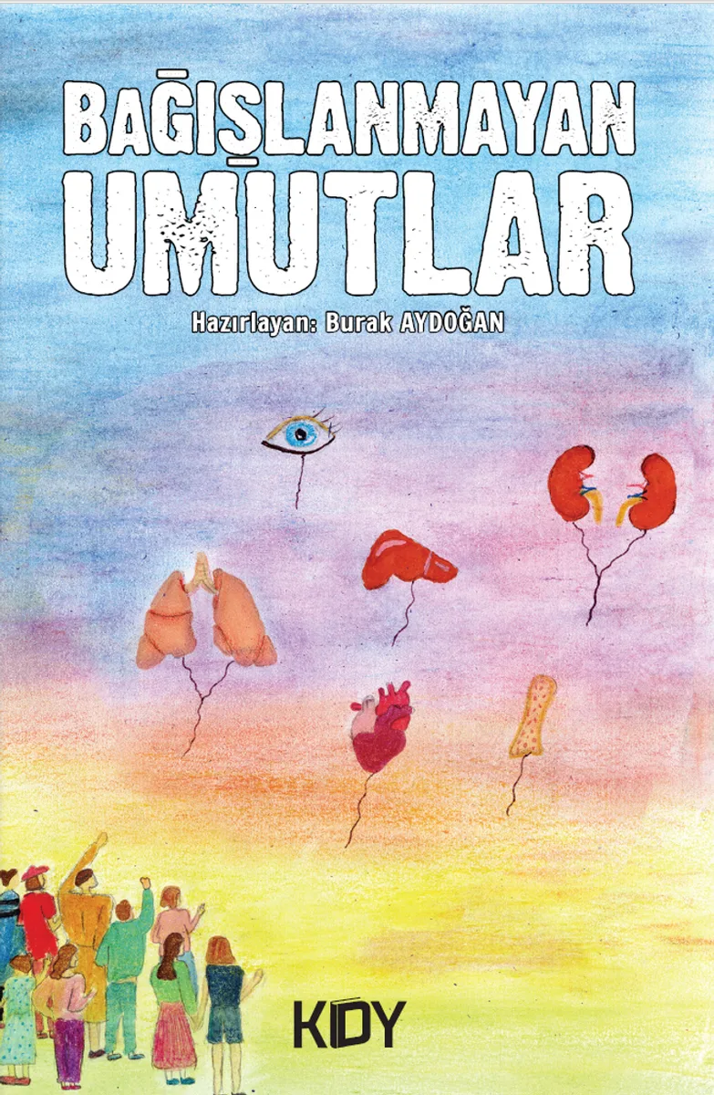 Bağışlanmayan Umutlar