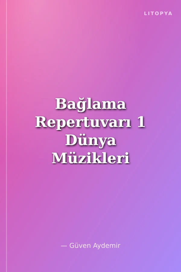Bağlama Repertuvarı 1 Dünya Müzikleri