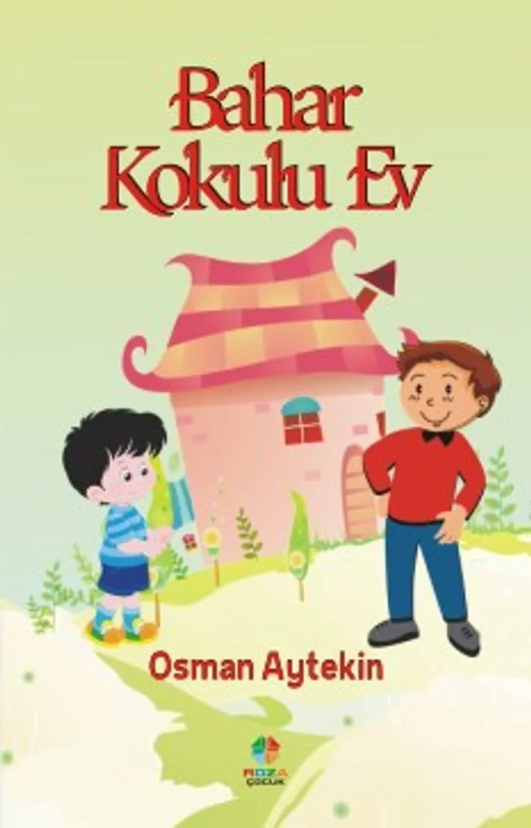 Bahar Kokulu Ev