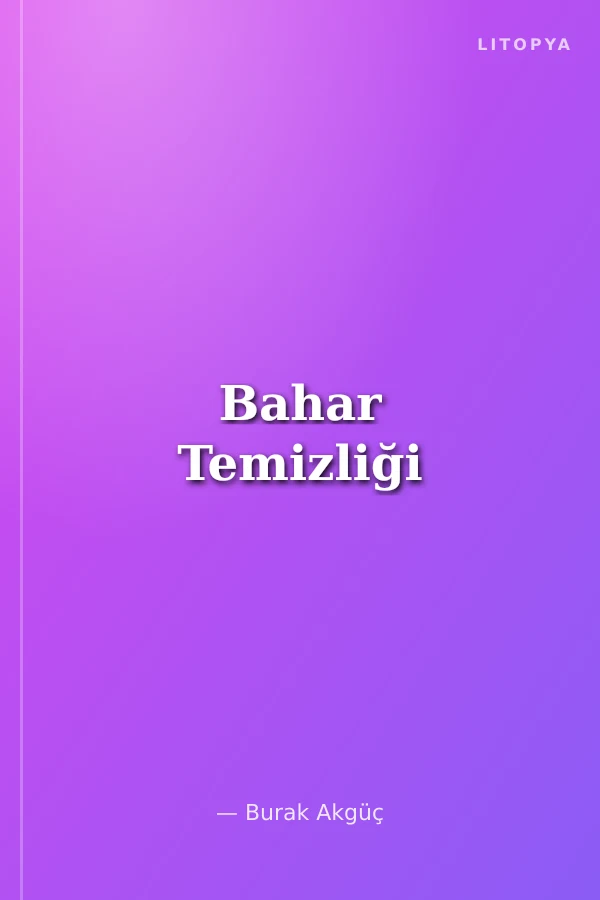 Bahar Temizliği