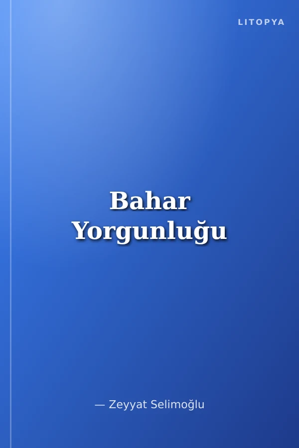 Bahar Yorgunluğu