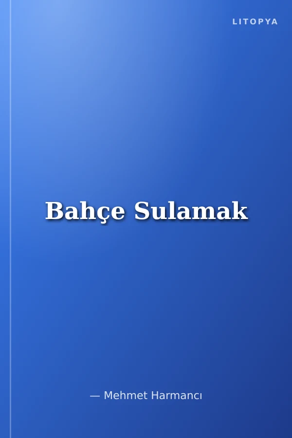 Bahçe Sulamak