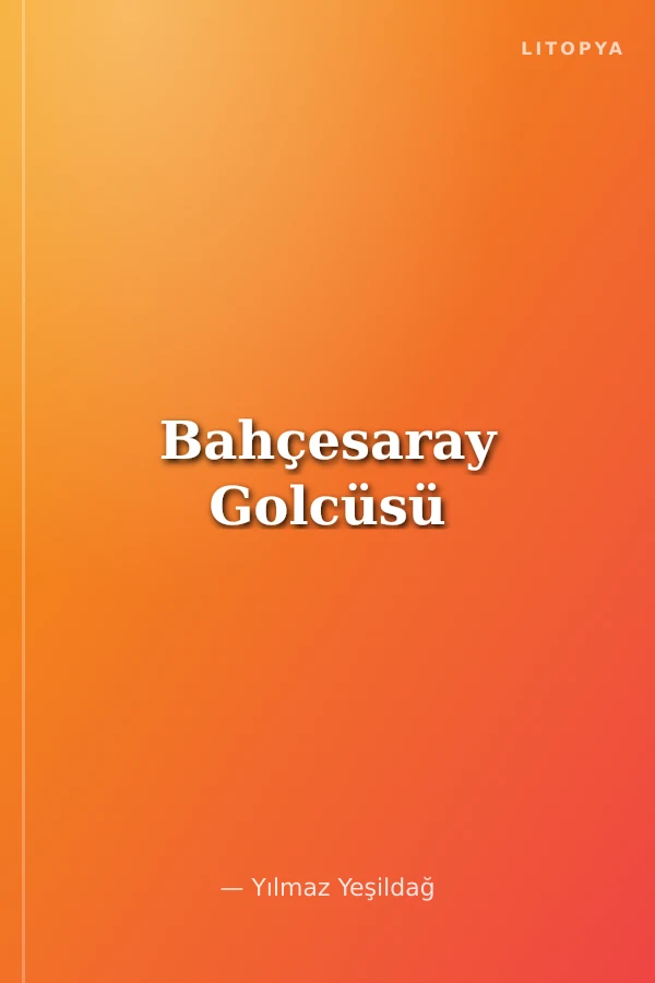 Bahçesaray Golcüsü