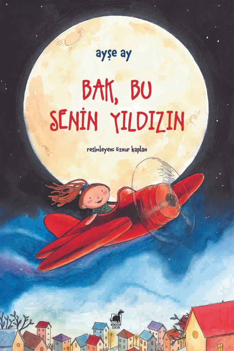 Bak, Bu Senin Yıldızın