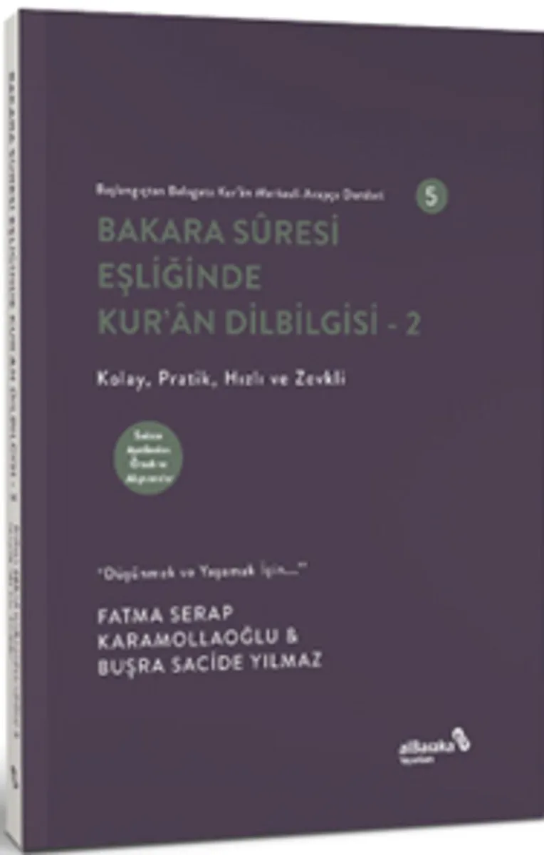 Bakara S&ucirc;resi Eşliğinde Kur'an Dilbilgisi 2