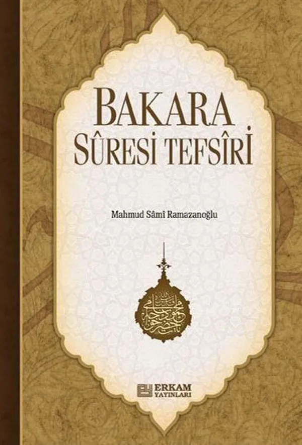 Bakara Süresi Ve Tefsiri