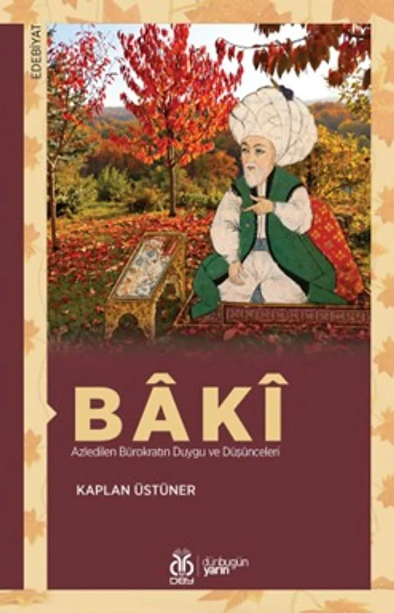 Baki Azledilen Bürokratın Duygu ve Düşünceleri