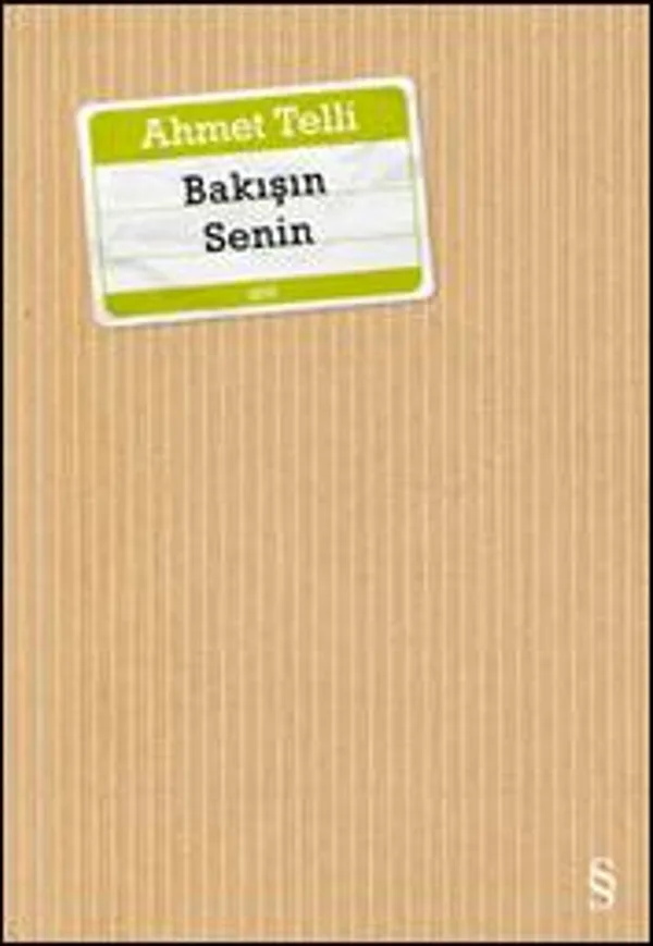 Bakışın Senin
