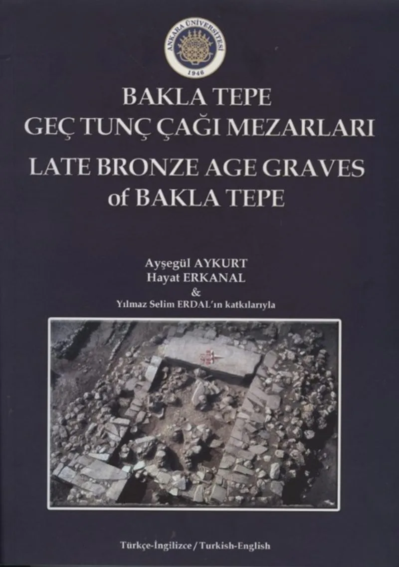 Bakla Tepe Geç Tunç Çağı Mezarları
