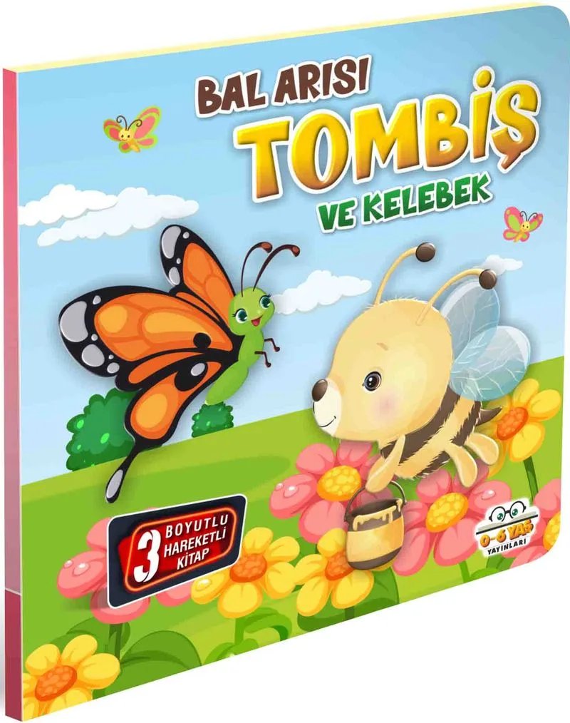Bal Arısı Tombiş ve Kelebek / Hareketli Kitaplar Serisi