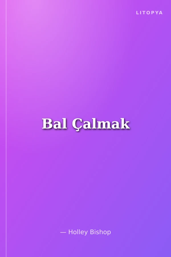 Bal Çalmak