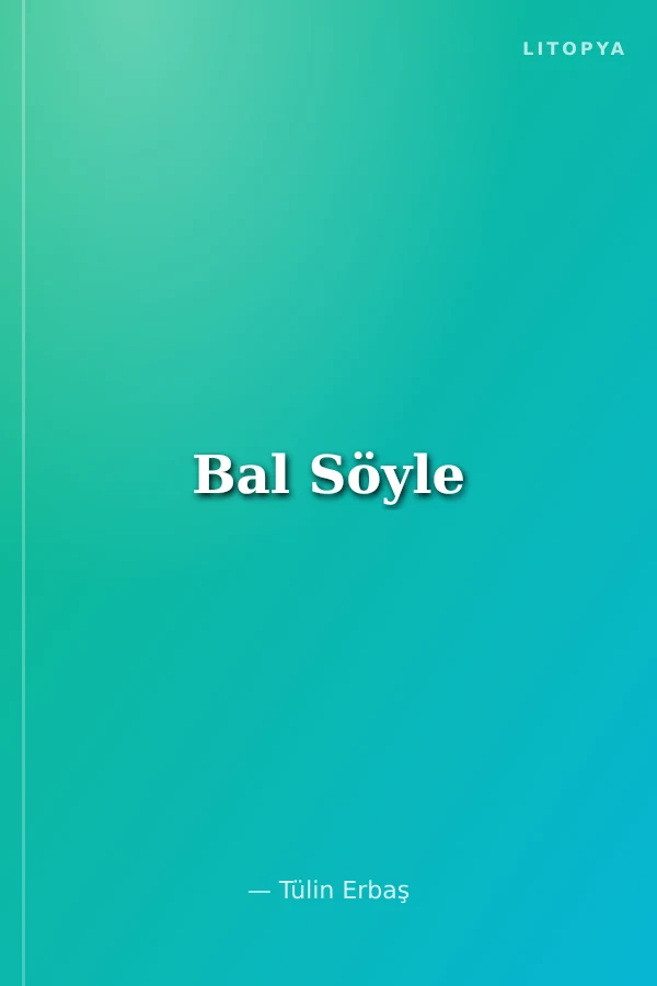 Bal Söyle