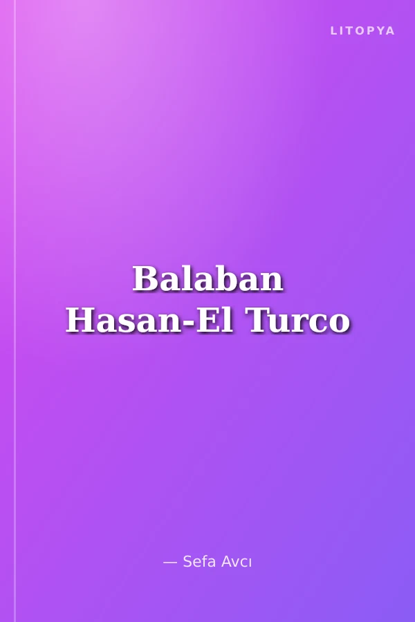 Balaban Hasan-El Turco