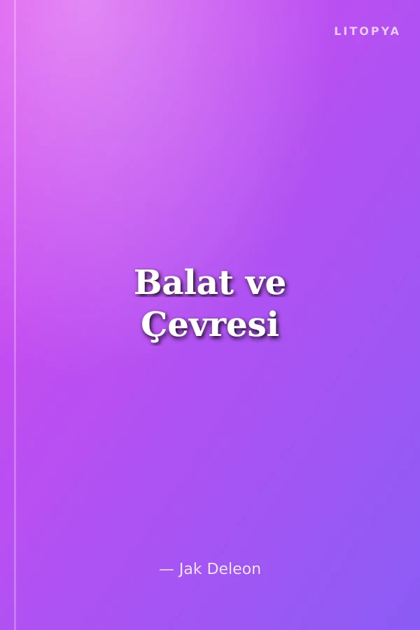 Balat ve Çevresi