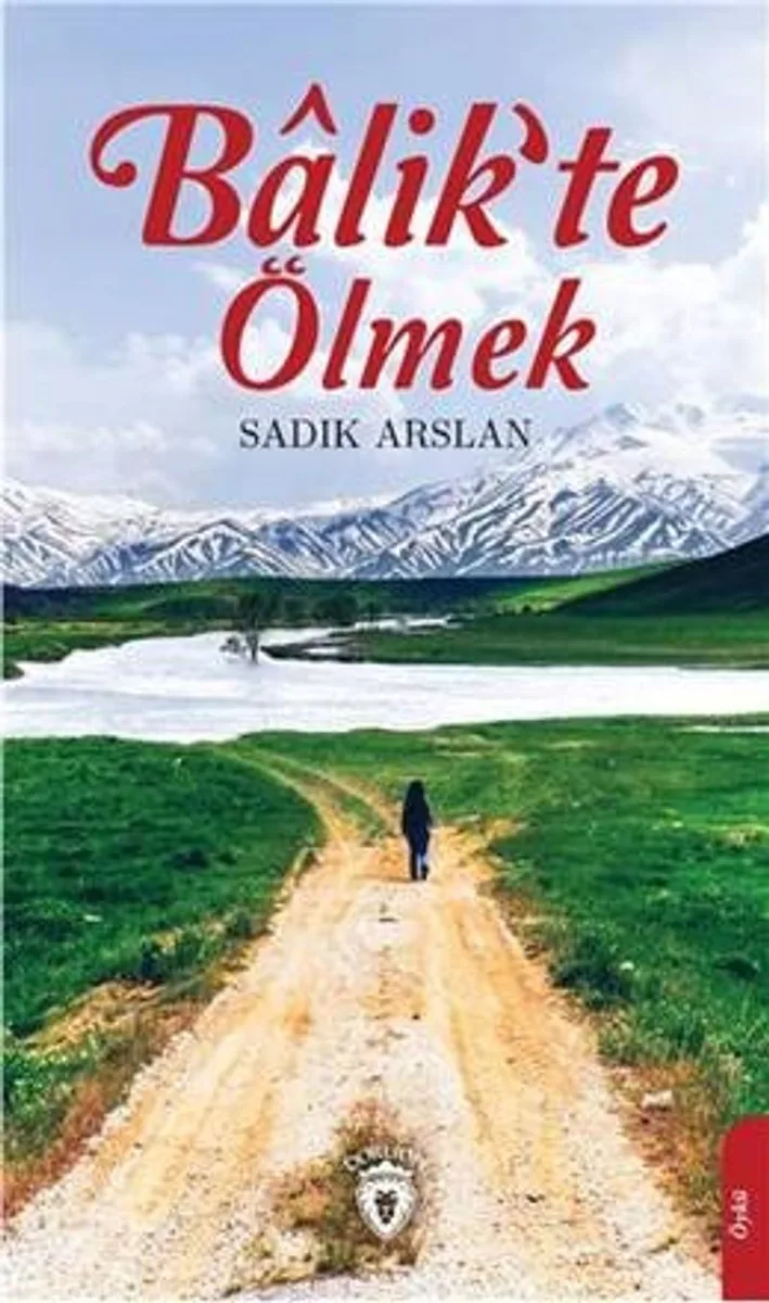 Balik'te Ölmek