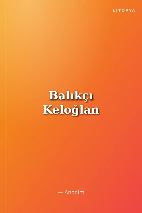 Balıkçı Keloğlan