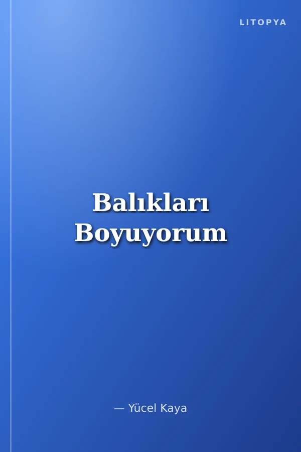 Balıkları Boyuyorum