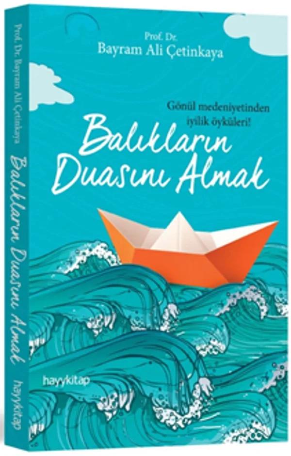Balıkların Duasını Almak