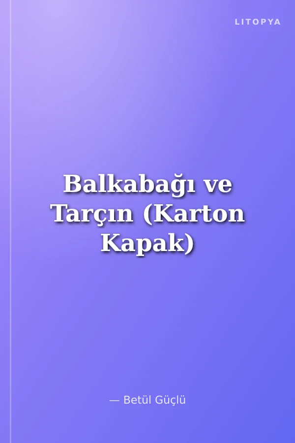 Balkabağı ve Tarçın (Karton Kapak)