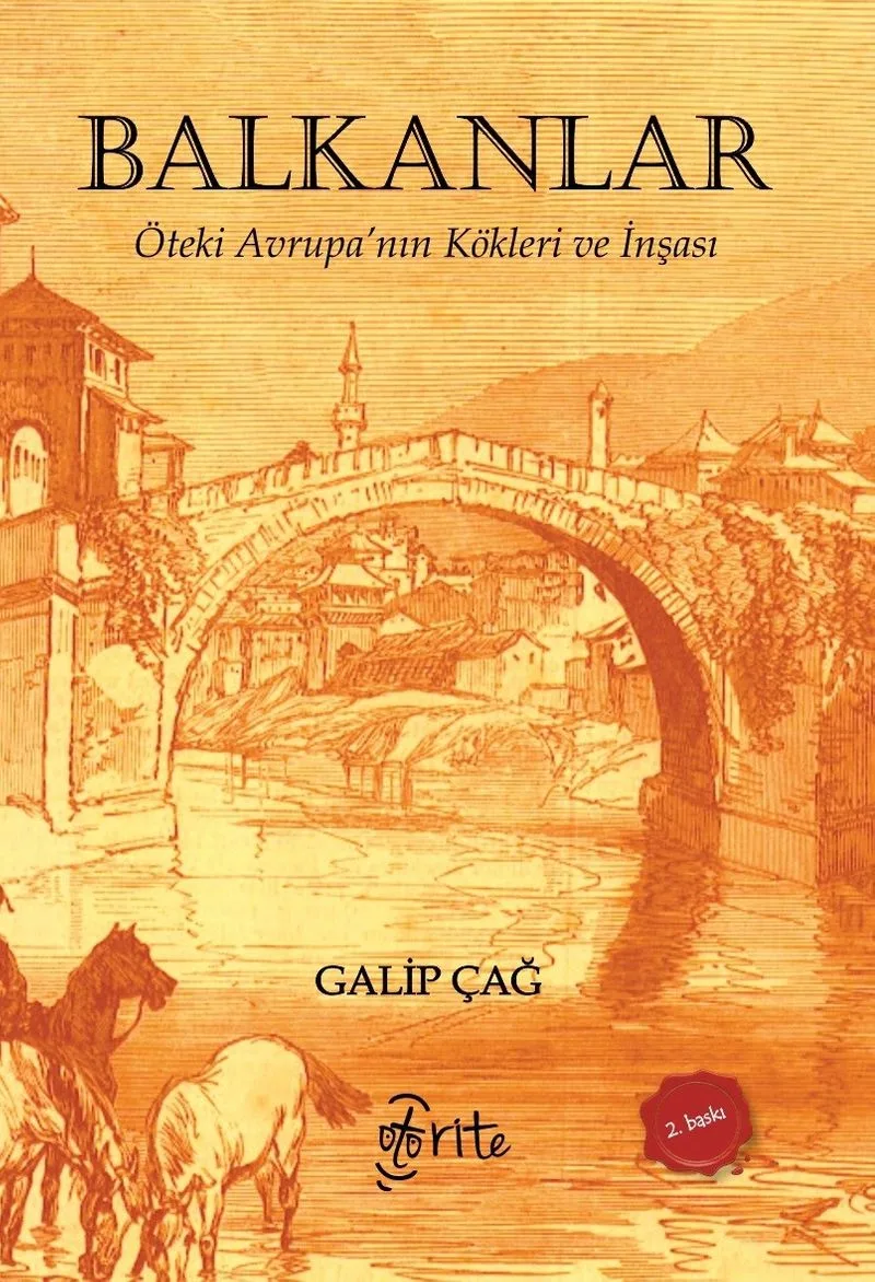 Balkanlar Öteki Avrupa'nın Kökleri ve İnşası
