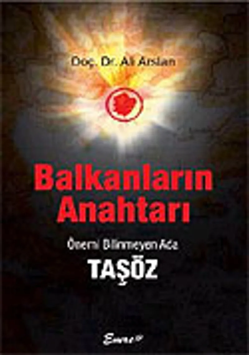 Balkanların Anahtarı Önemi Bilinmeyen Ada Taşöz