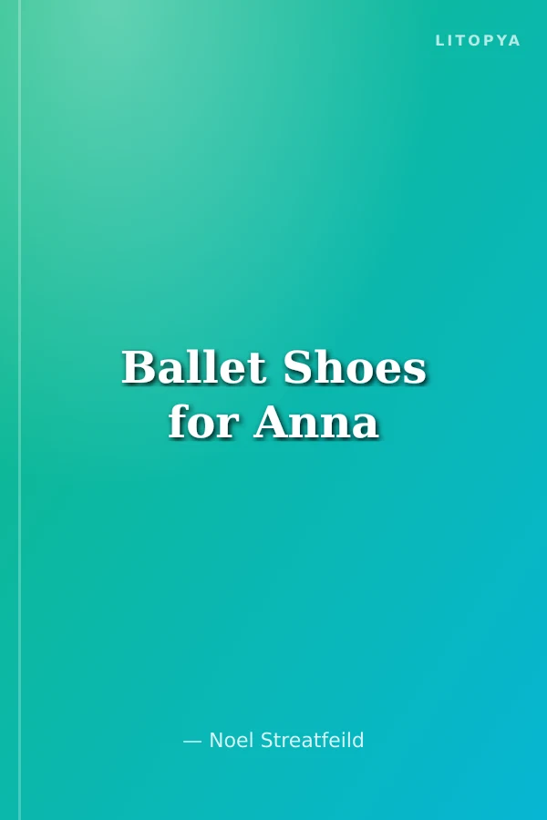 Ballet Shoes for Anna