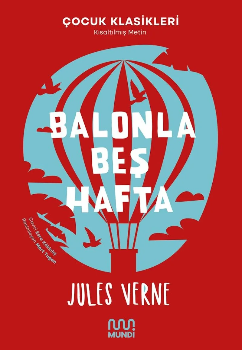 Balonla Beş Hafta