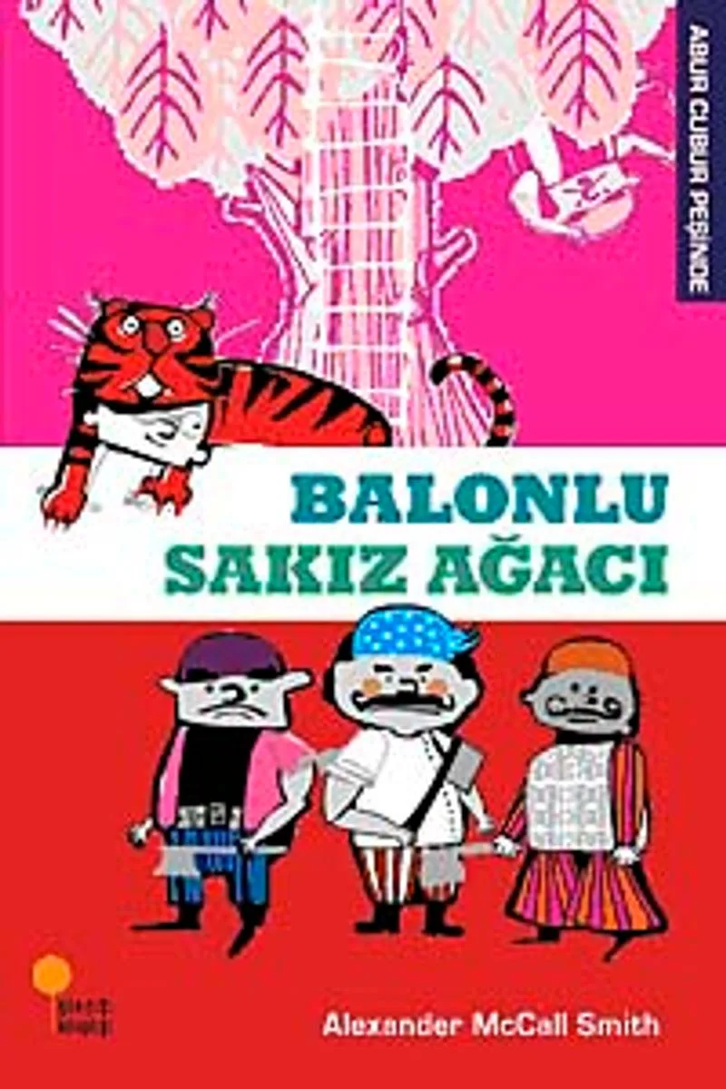 Balonlu Sakız Ağacı / Abur Cubur Peşinde