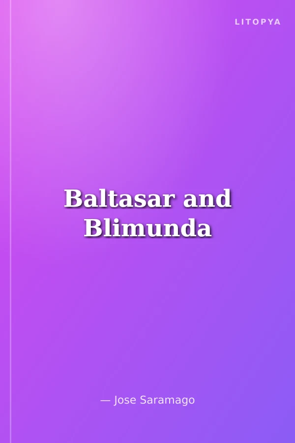Baltasar and Blimunda