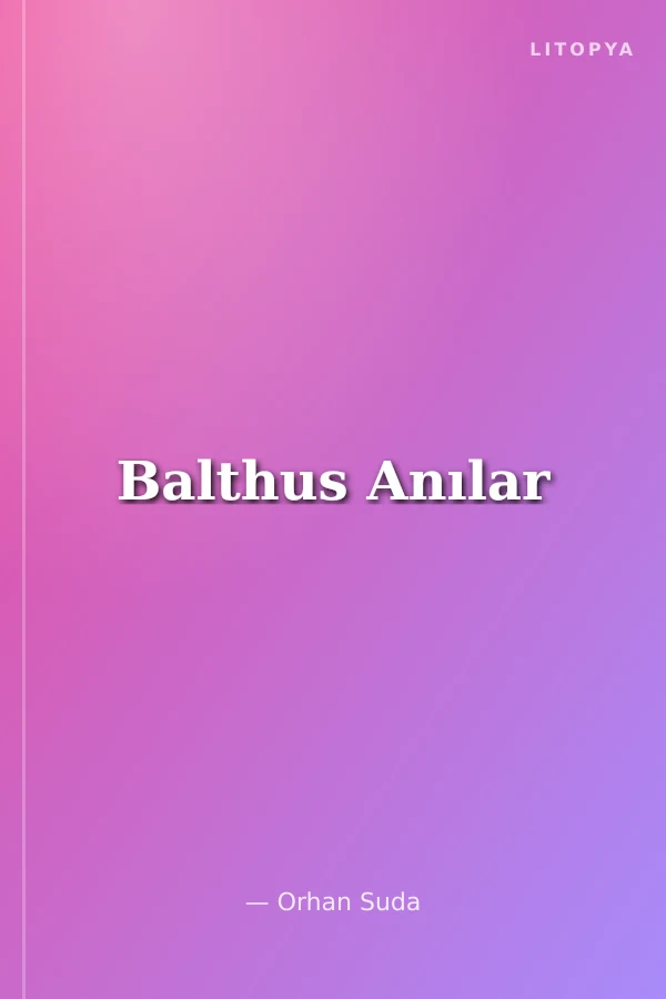 Balthus Anılar