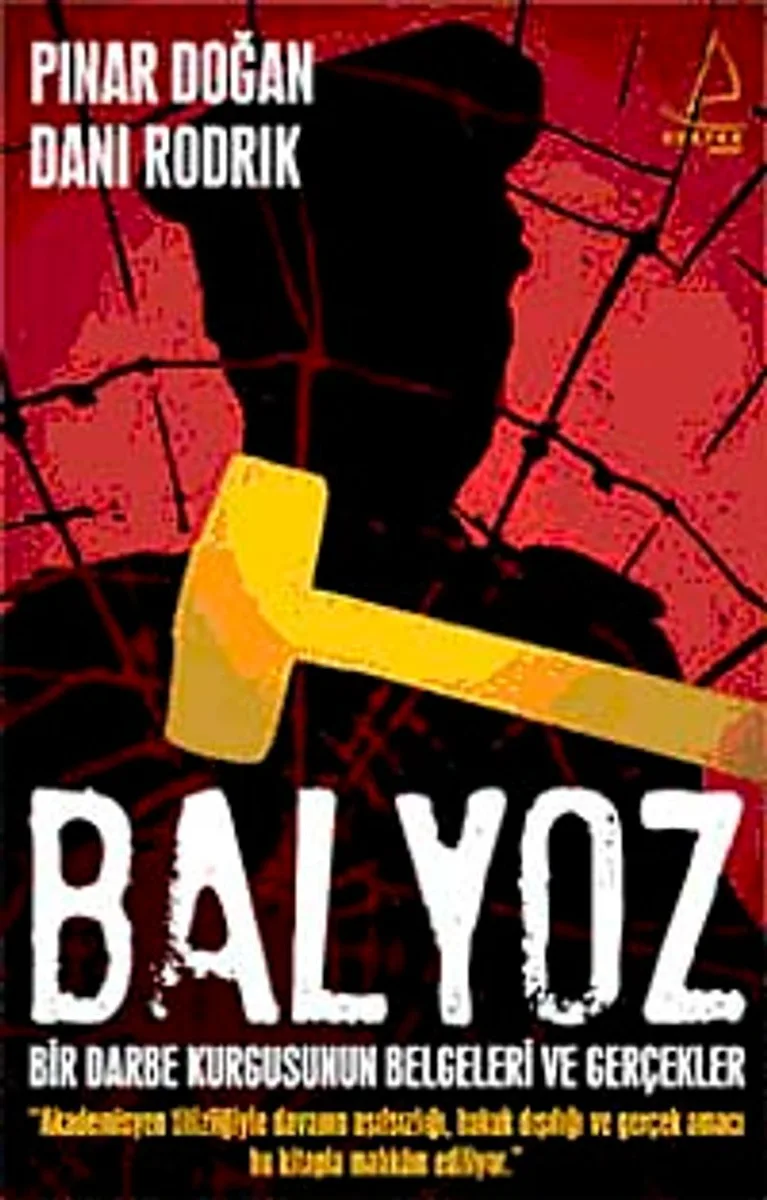 Balyoz Bir Darbe Kurgusunun Belgeleri ve Gerçekler