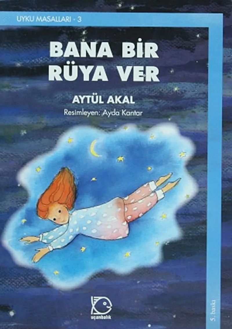 Bana Bir Rüya Ver