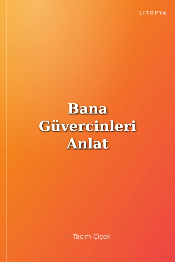 Bana Güvercinleri Anlat
