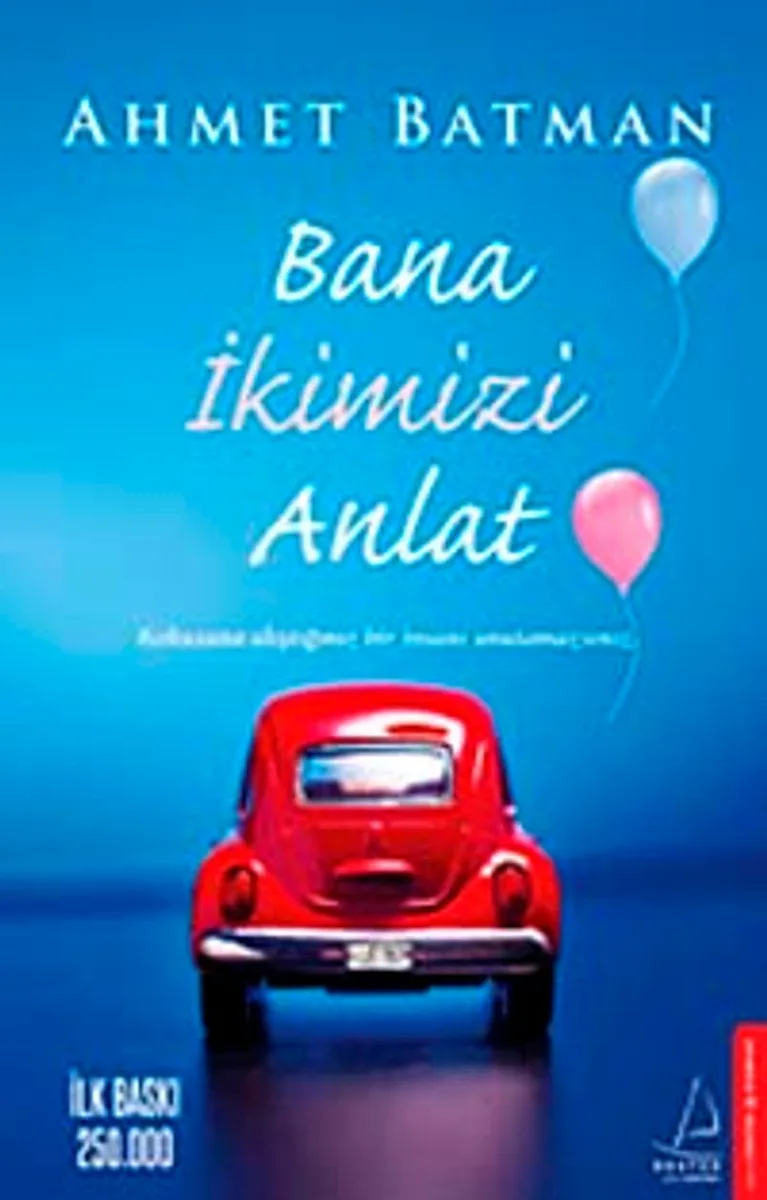 Bana İkimizi Anlat