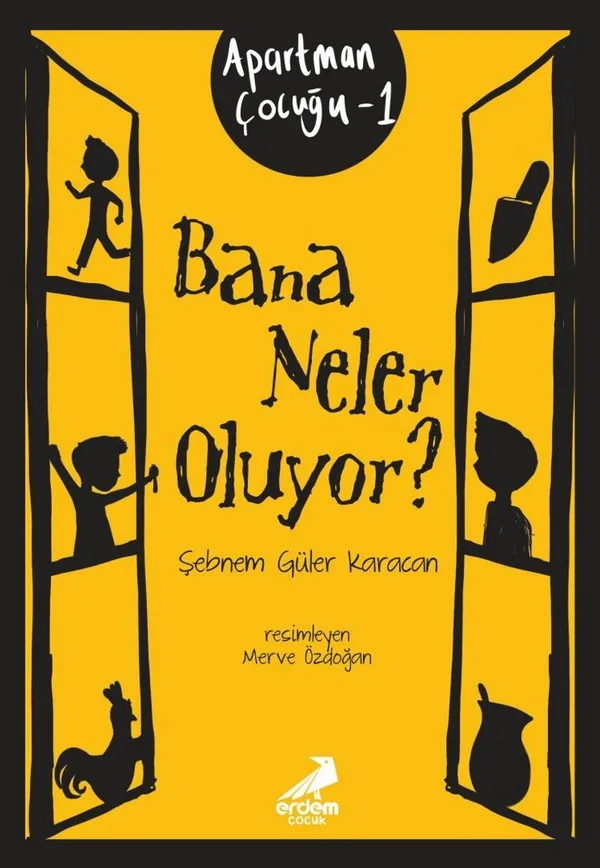 Bana Neler Oluyor? / Apartman Çocuğu 1