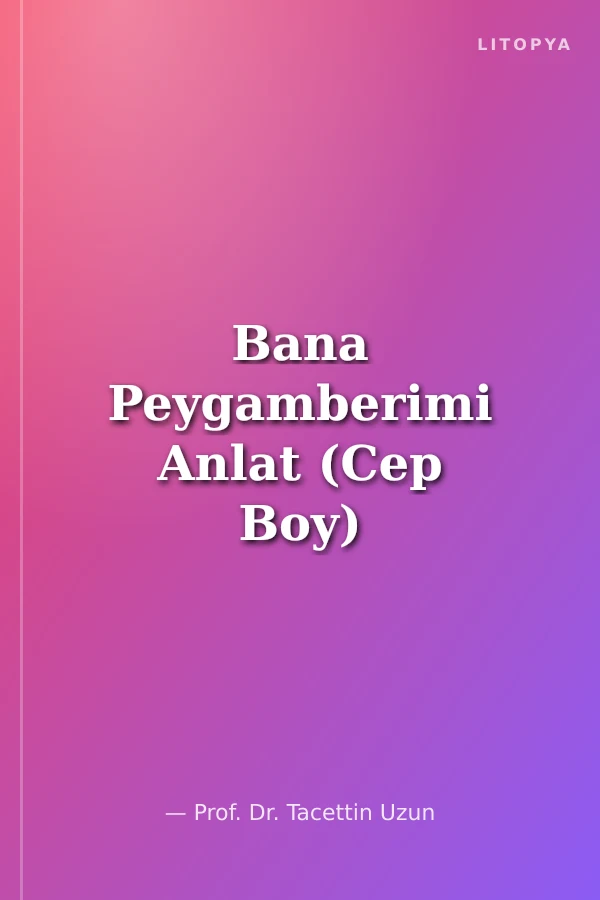 Bana Peygamberimi Anlat (Cep Boy) /Abdulmu'ti Ed-Dahir