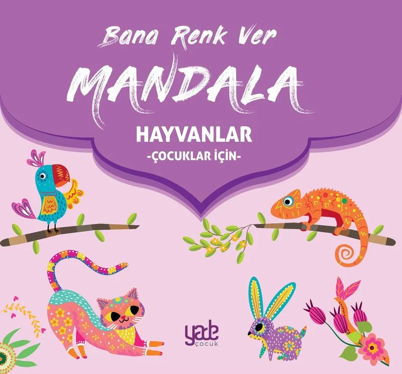 Bana Renk Ver Mandala - Hayvanlar (Çocuklar İçin)