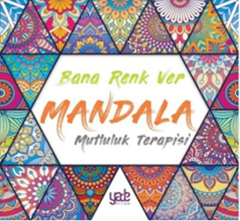 Bana Renk Ver - Mandala Mutluluk Terapisi
