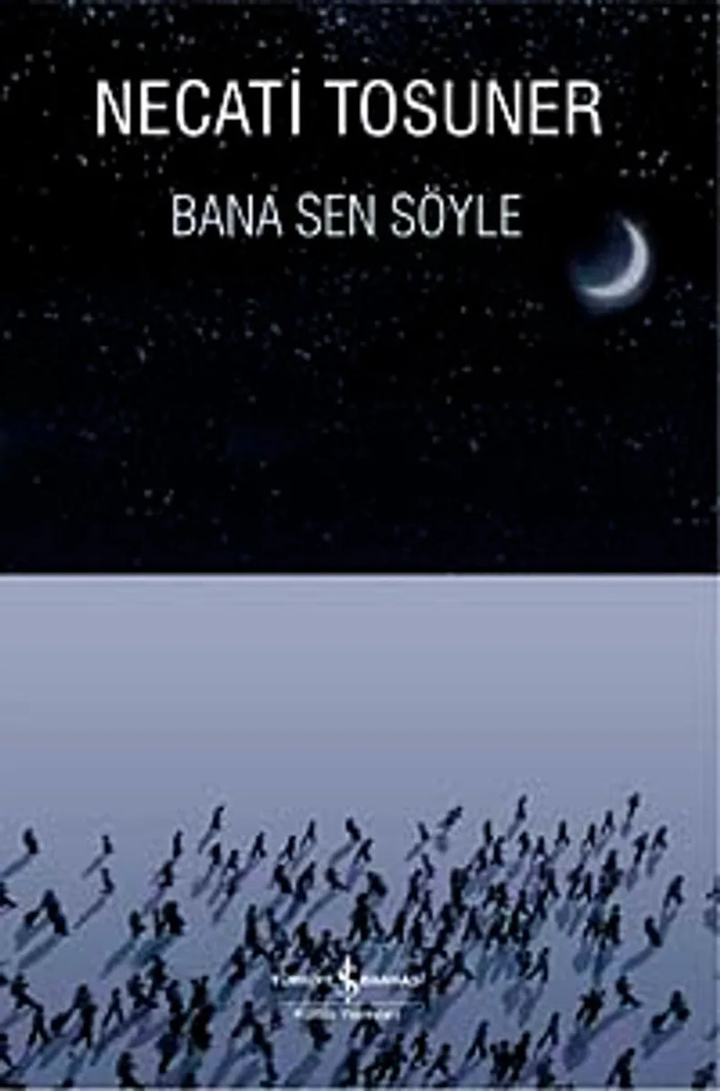 Bana Sen Söyle