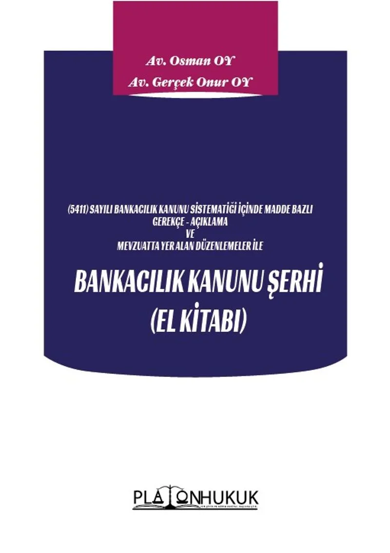 Bankacılık Kanunu Şerhi (El Kitabı)