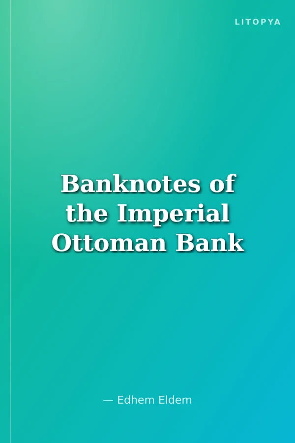 Banknotes of the Imperial Ottoman Bank