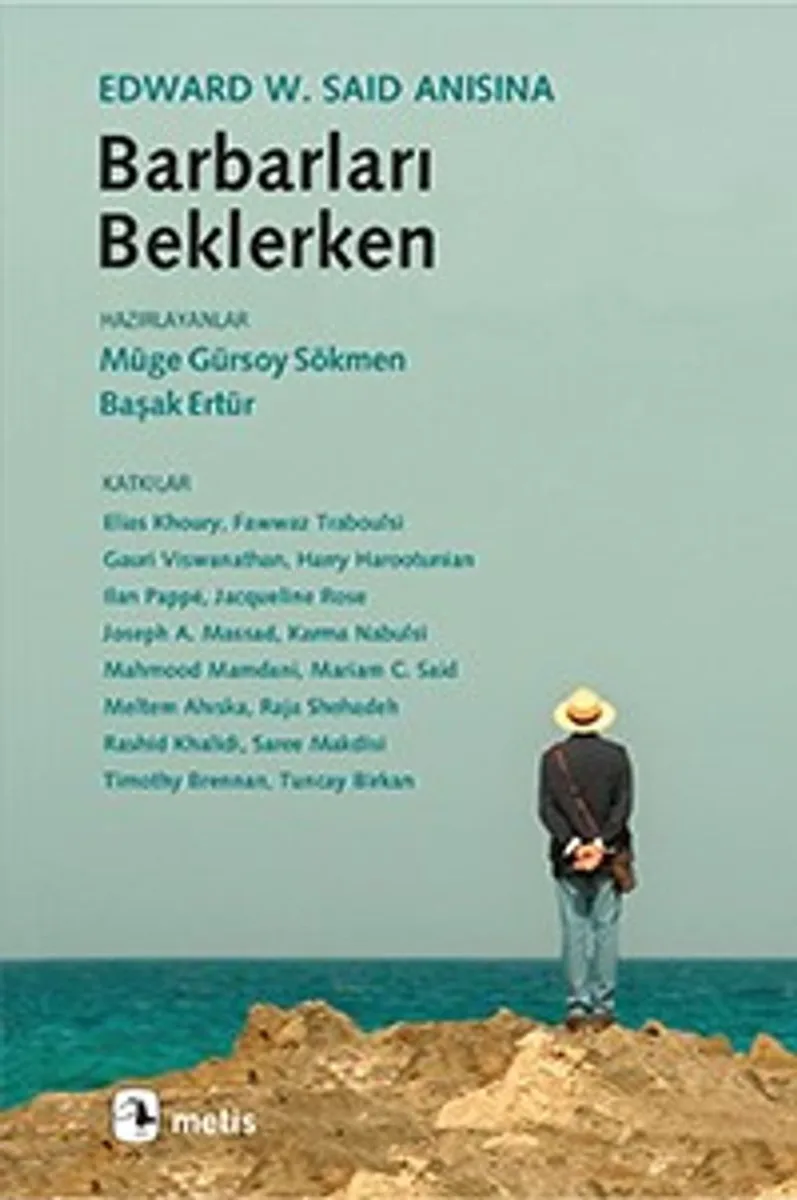 Barbarları Beklerken Edward W. Said Anısına