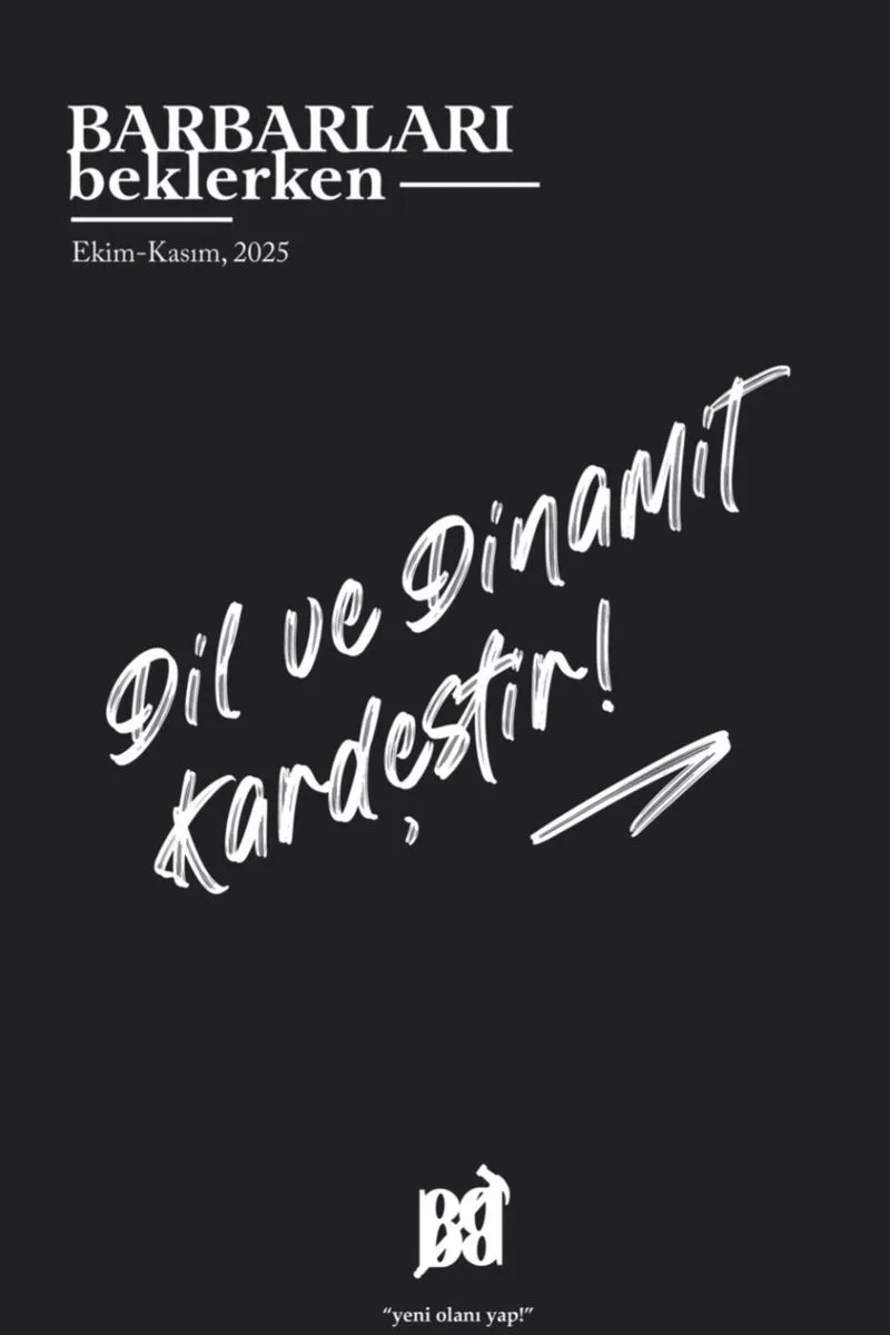 Barbarları Beklerken Ekim-Kasım 2025
