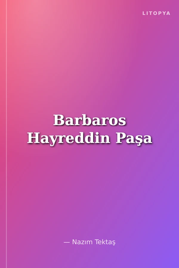 Barbaros Hayreddin Paşa
