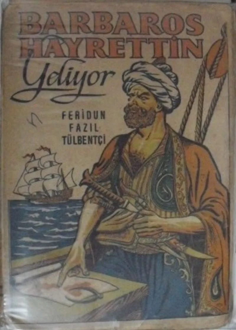 Barbaros Hayrettin Geliyor (2-D-32)